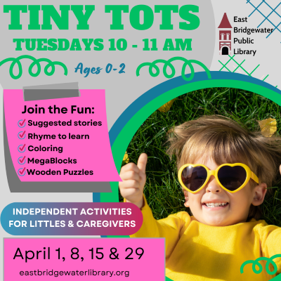 Tiny Tots for April 